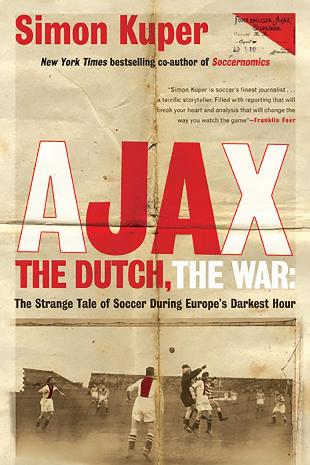 Big bigCover of Ajax, the Dutch, the War