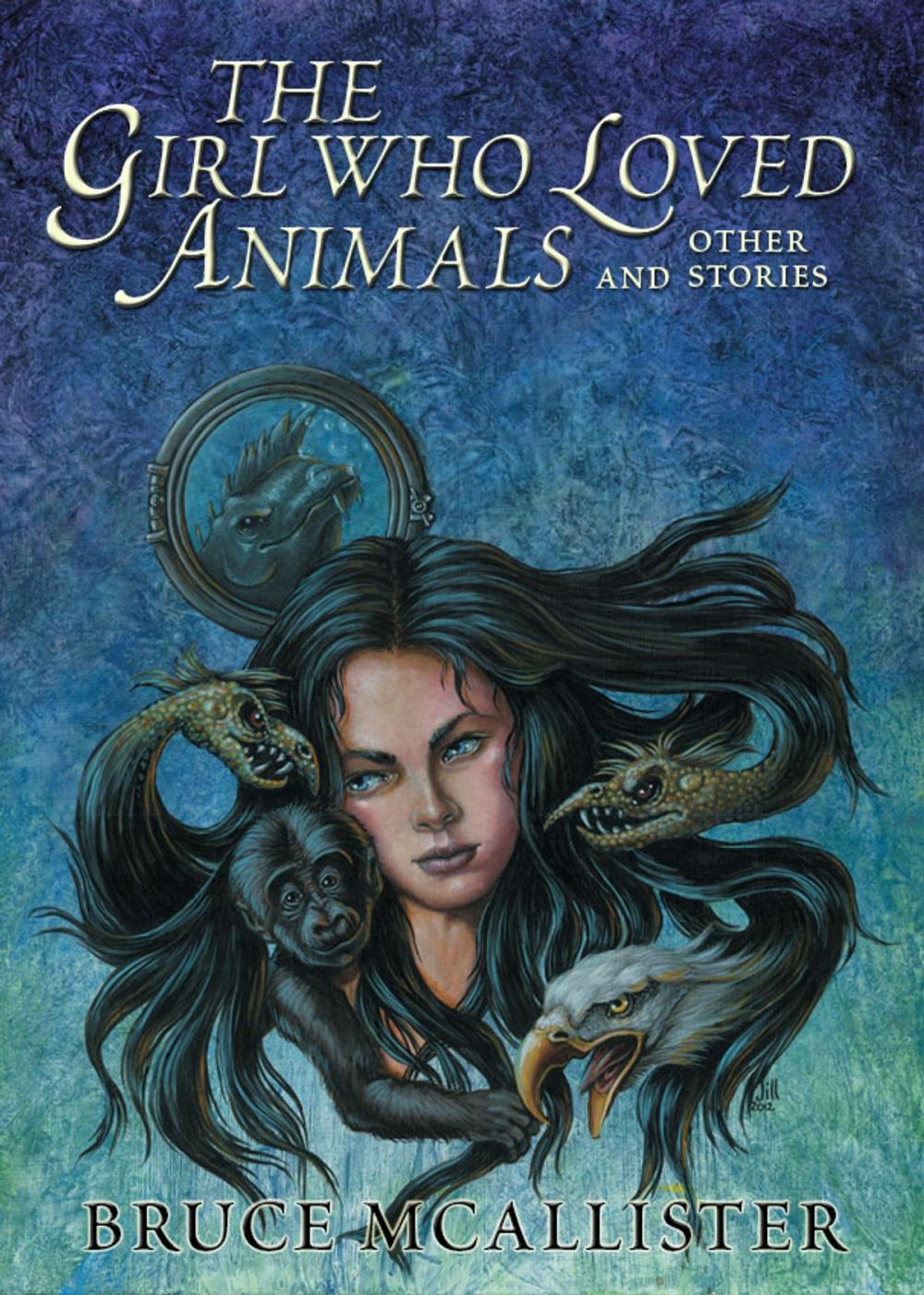 Big bigCover of The Girl Who Loved Animals and Other Stories
