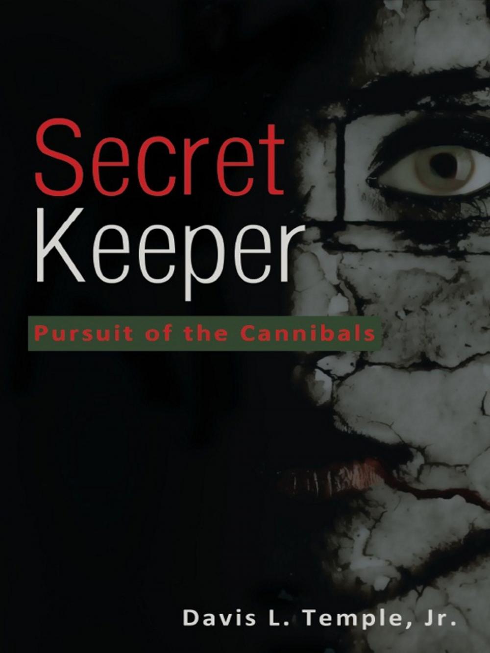 Big bigCover of Secret Keeper: Pursuit of the Cannibals