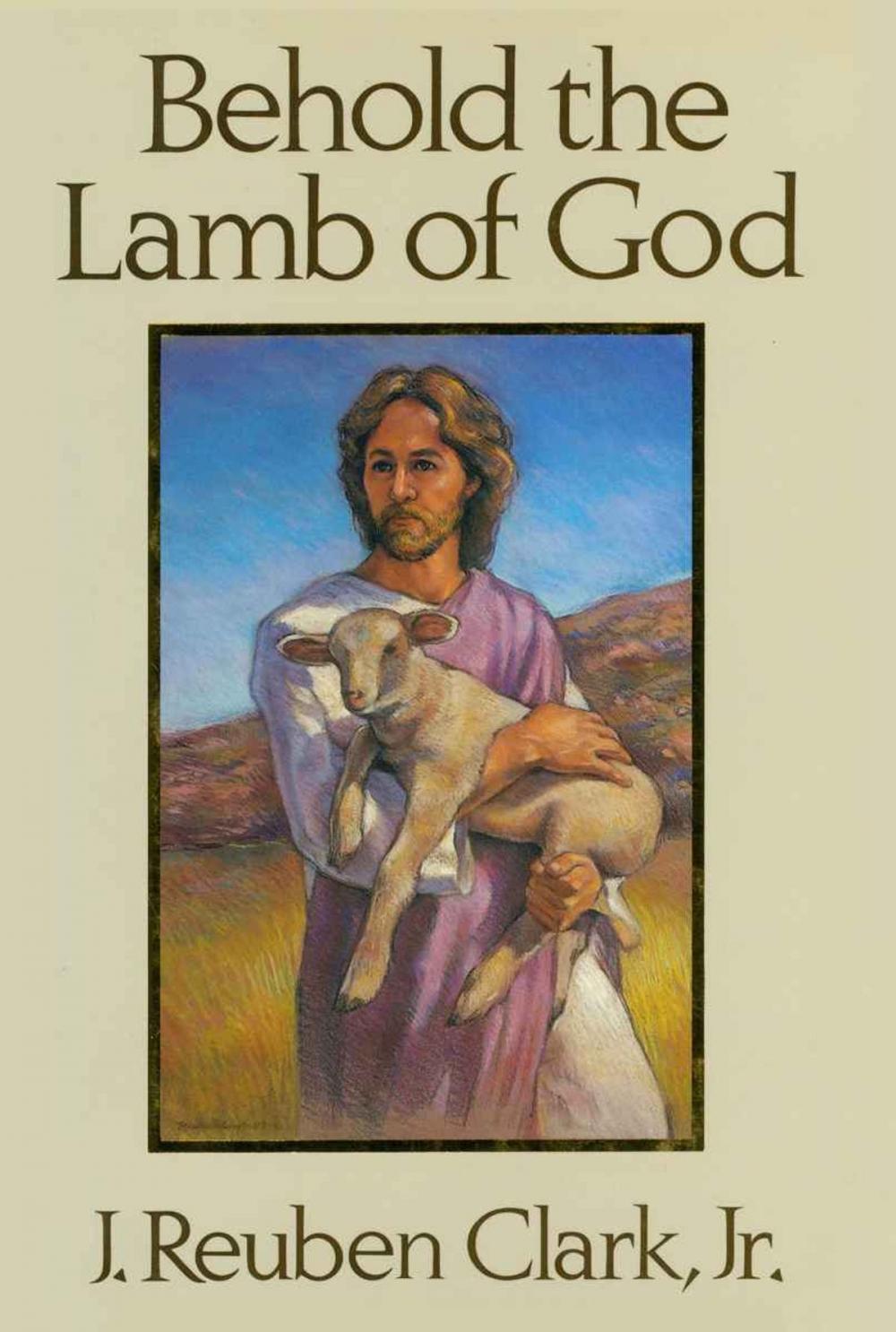 Big bigCover of Behold the Lamb of God