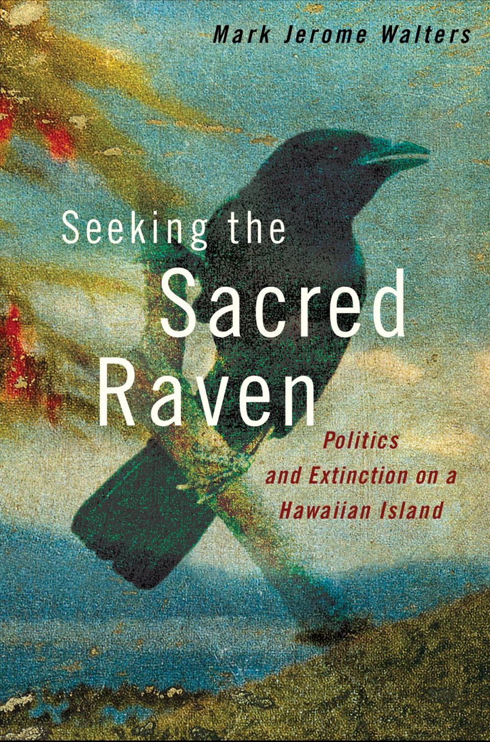 Big bigCover of Seeking the Sacred Raven