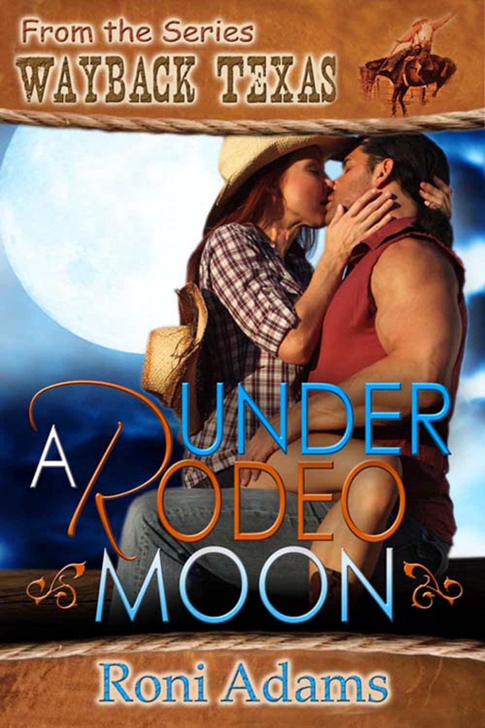 Big bigCover of Under a Rodeo Moon