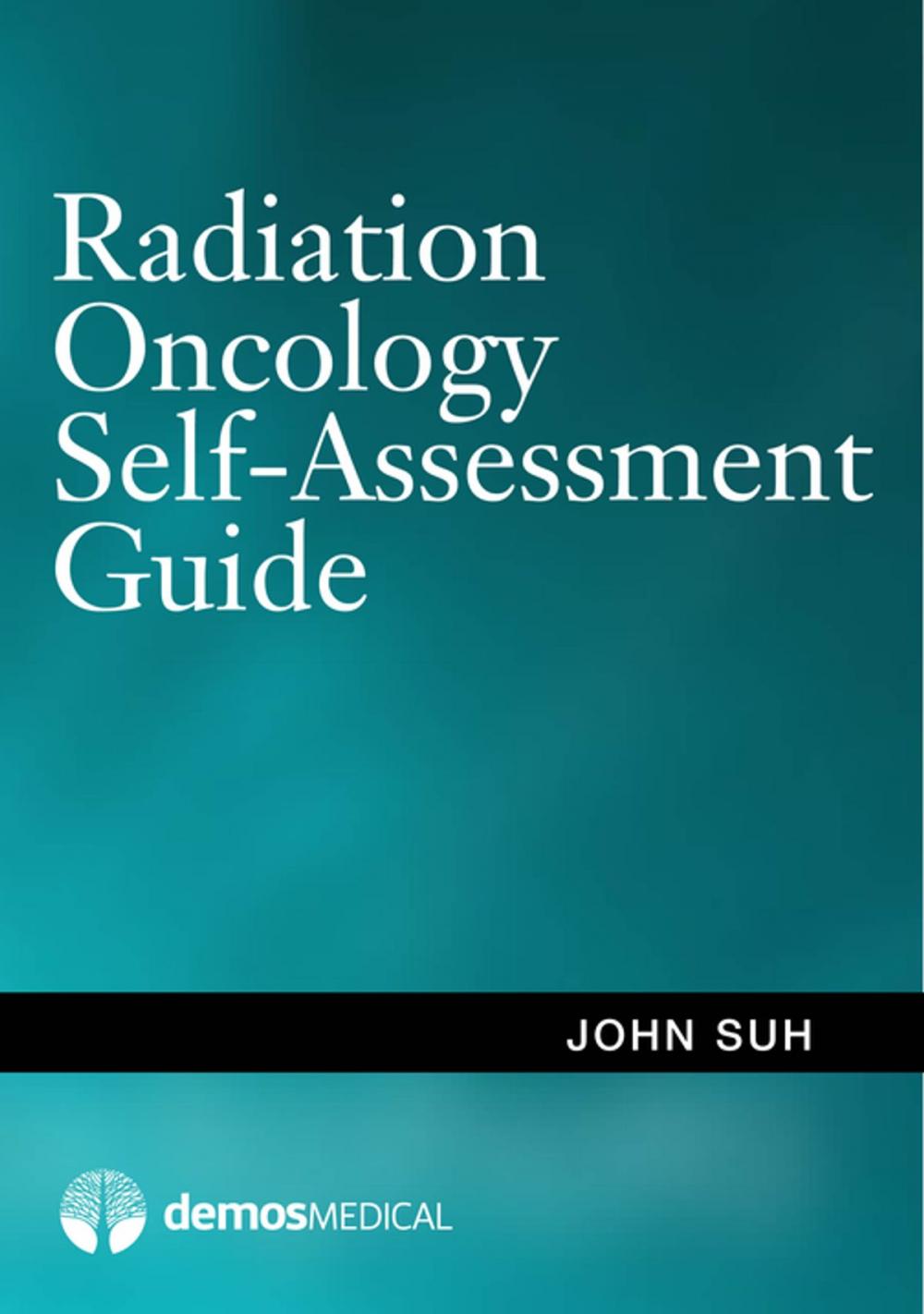 Big bigCover of Radiation Oncology Self-Assessment Guide