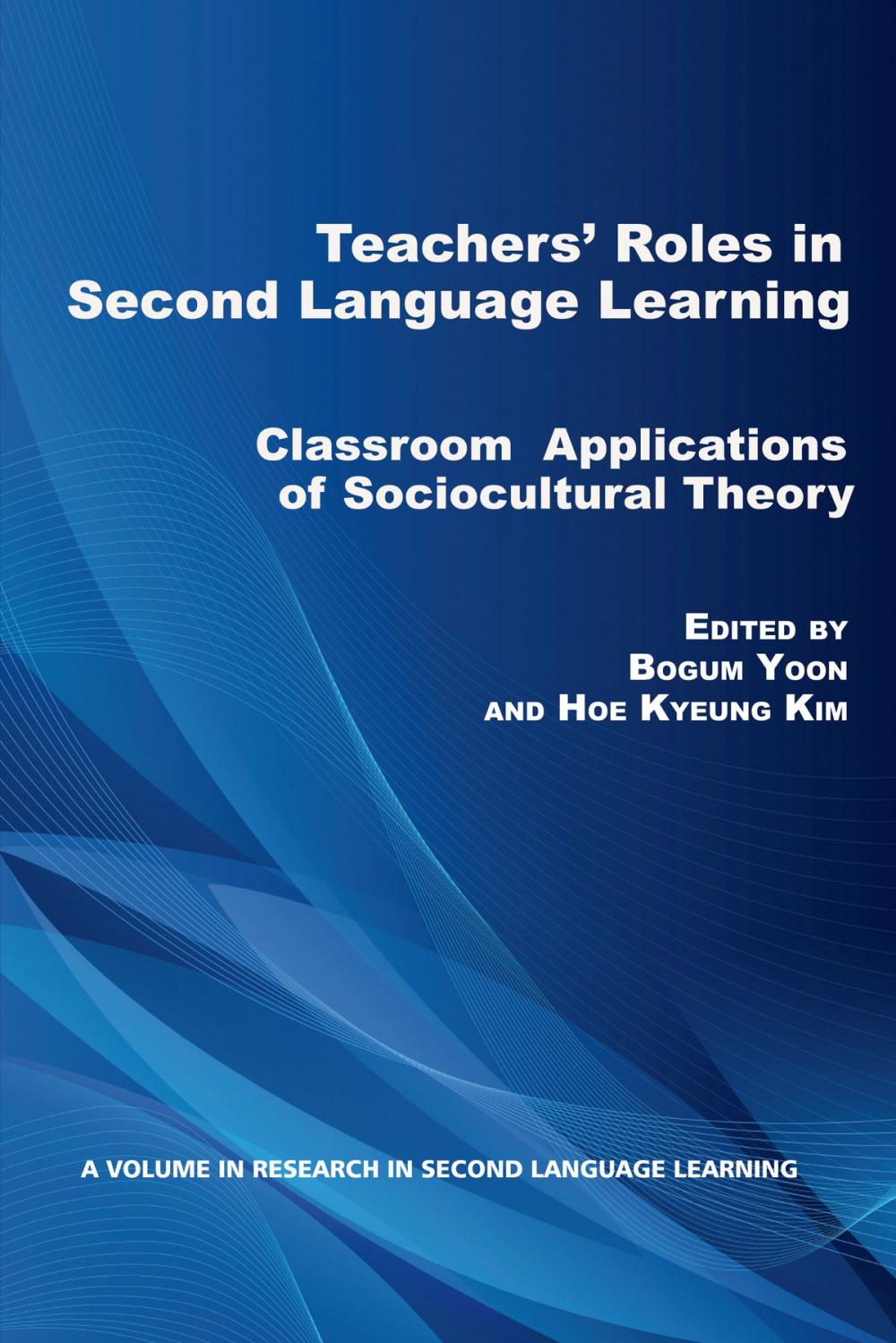 Big bigCover of Teachers' Roles in Second Language Learning