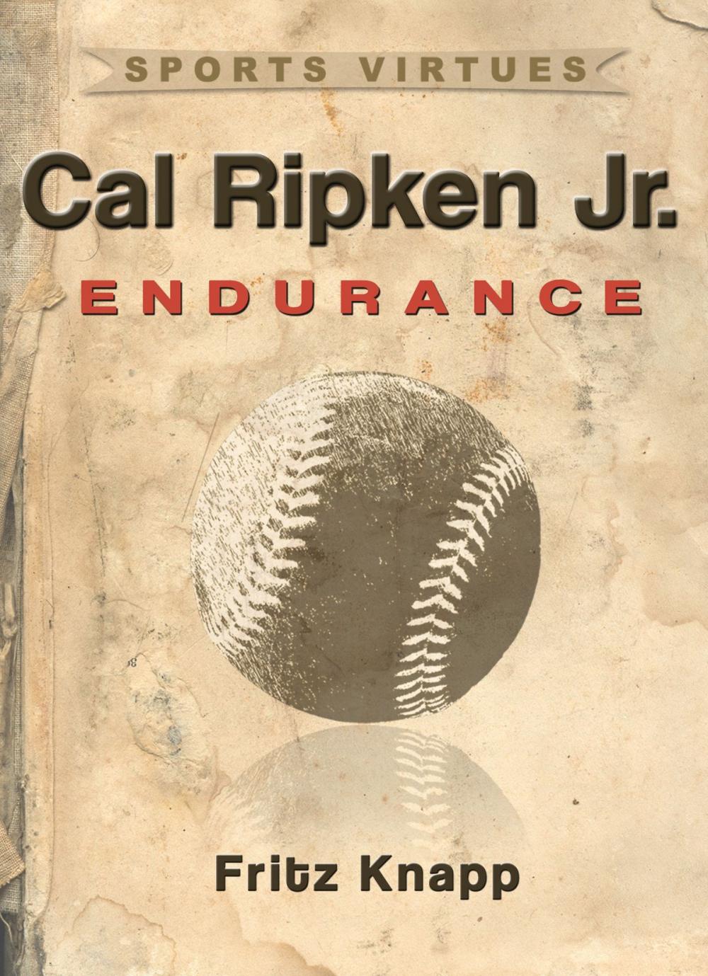 Big bigCover of Cal Ripken, Jr.: Endurance