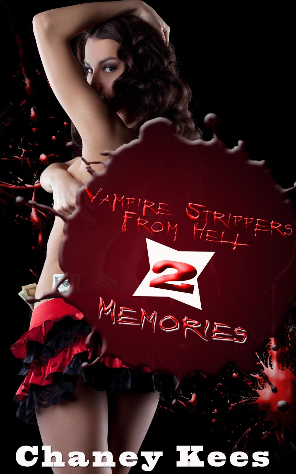 Big bigCover of Vampire Strippers From Hell 2: Memories