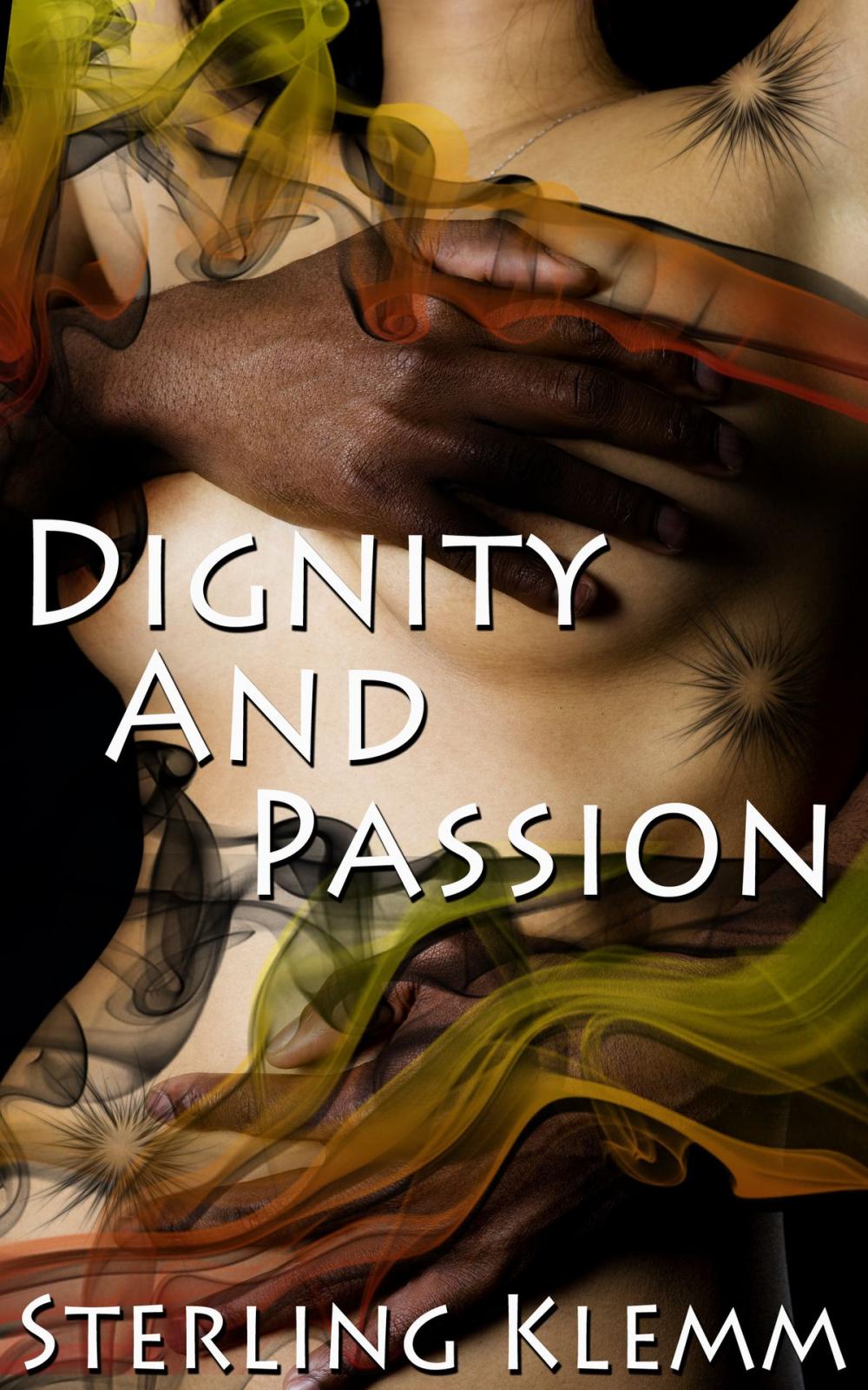 Big bigCover of Dignity And Passion