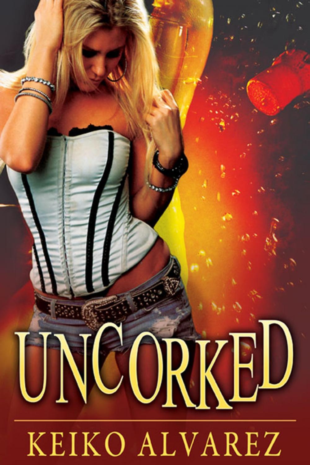 Big bigCover of Uncorked