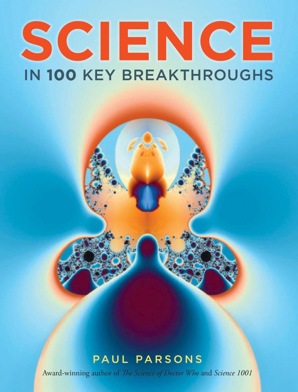 Big bigCover of Science in 100 Key Breakthroughs