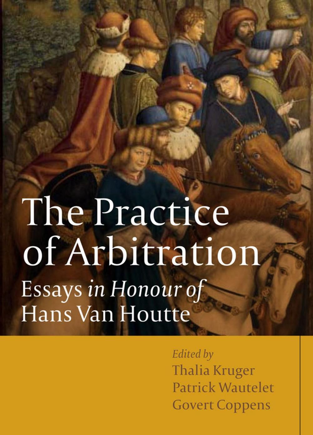Big bigCover of The Practice of Arbitration