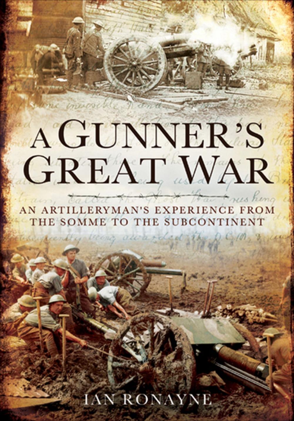 Big bigCover of A Gunner's Great War
