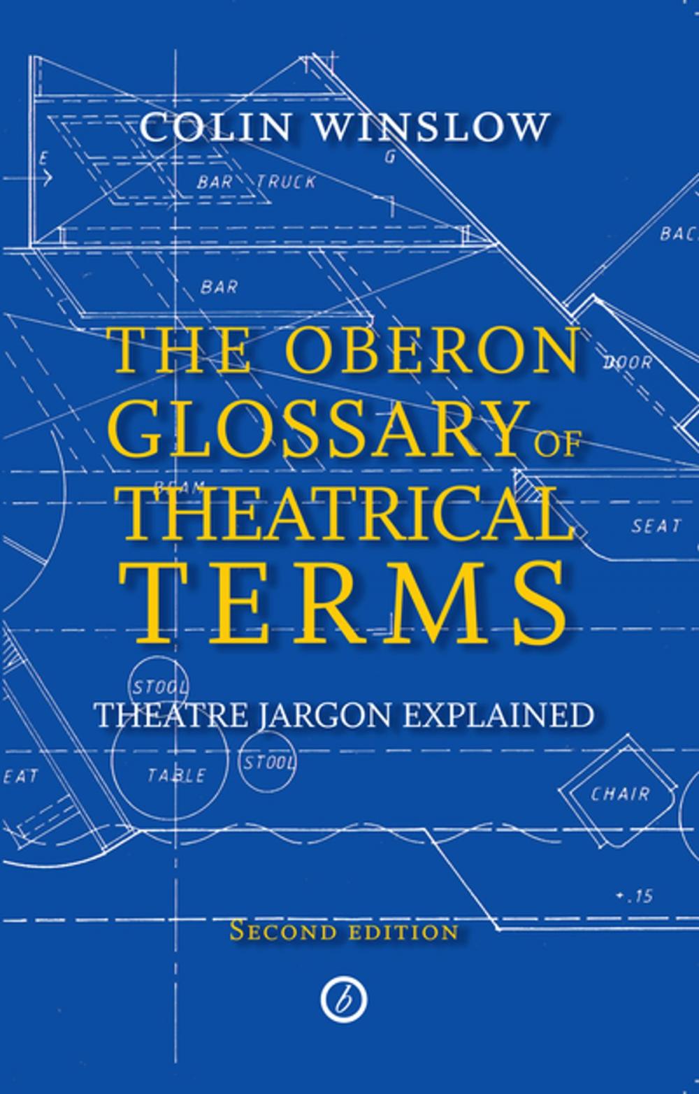 Big bigCover of The Oberon Glossary of Theatrical Terms