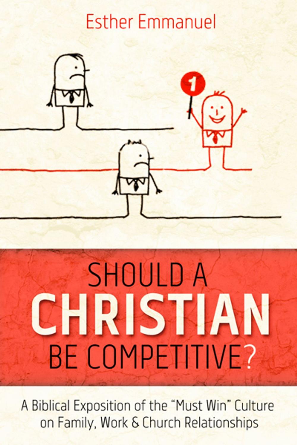 Big bigCover of Should a Christian be Competitive?