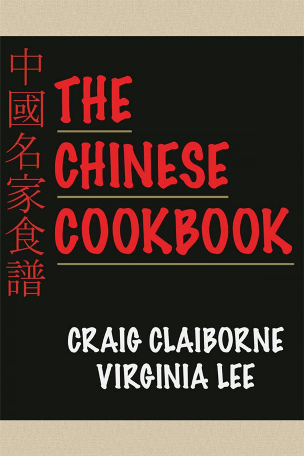 Big bigCover of The Chinese Cookbook