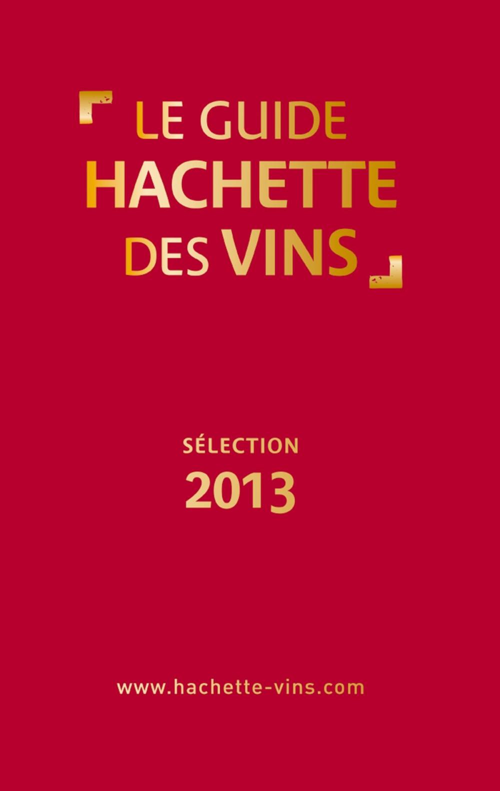 Big bigCover of Guide Hachette des vins 2013