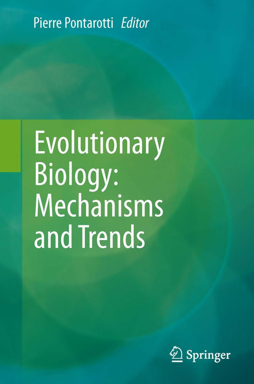 Big bigCover of Evolutionary Biology: Mechanisms and Trends