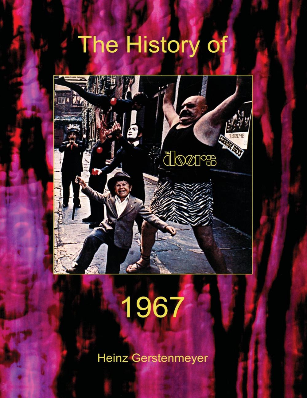 Big bigCover of Jim Morrison, The Doors. The History of The Doors 1967