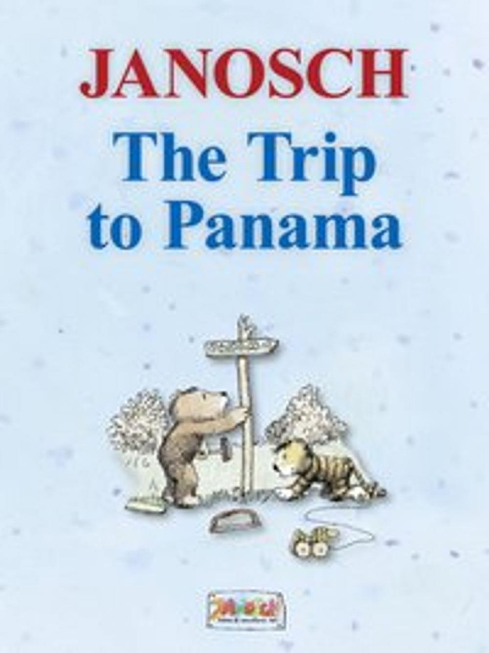Big bigCover of The Trip to Panama