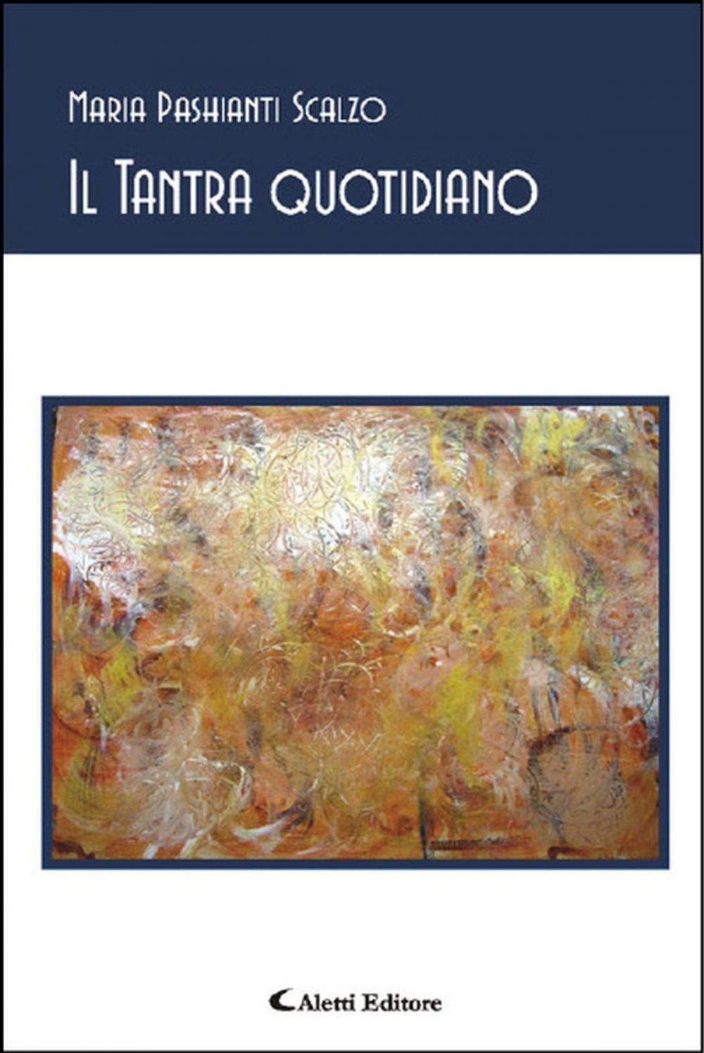 Big bigCover of Il tantra quotidiano