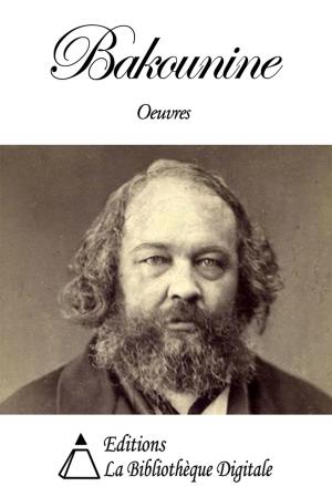 Cover of the book Oeuvres de Bakounine by Alphonse de Lamartine