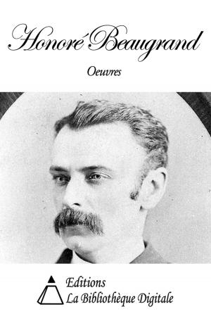 Cover of the book Oeuvres de Honoré Beaugrand by Fédor Dostoïevski