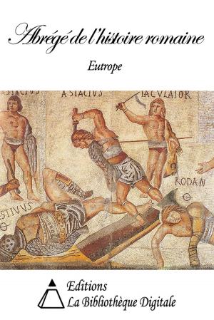 Book cover of Abrégé de l'Histoire romaine