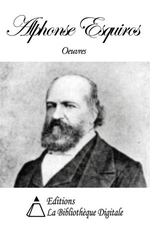 Cover of the book Oeuvres de Alphonse Esquiros by Friedrich Nietzsche