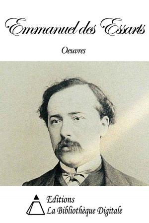 Cover of the book Oeuvres de Emmanuel des Essarts by Fédor Dostoïevski
