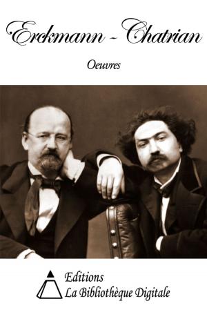 Cover of the book Oeuvres de Erckmann-Chatrian by Émile Saisset
