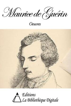 Cover of the book Oeuvres de Maurice de Guérin by Eugène Sue