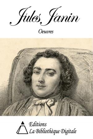Cover of the book Oeuvres de Jules Janin by Charles Didier