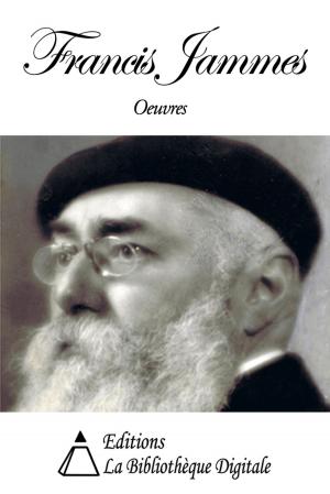 Cover of the book Oeuvres de Francis Jammes by Ferdinand Brunetière