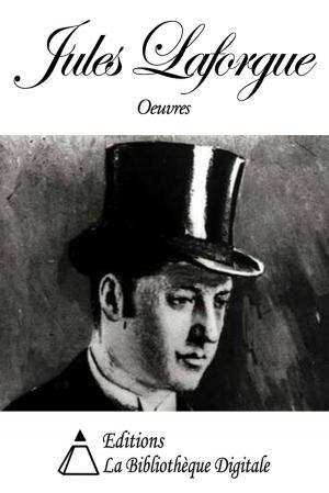Cover of the book Oeuvres de Jules Laforgue by Tuomas Vainio
