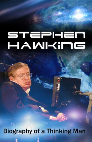 Cover of Stephen Hawking - Biography of a Thinking Man