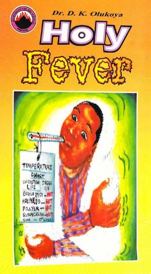 Cover of the book Holy Fever by Keys for Kids Ministries