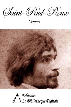 Cover of the book Oeuvres de Saint-Pol-Roux by Jean-Jacques Rousseau
