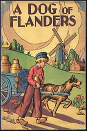 Cover of the book A Dog of Flanders by Howard R. Garis