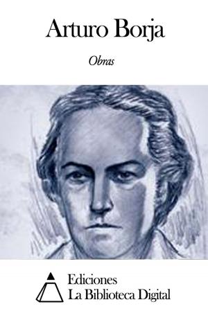 Cover of the book Obras de Arturo Borja by José Martí