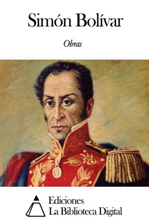 Cover of the book Obras de Simón Bolívar by José Zorrilla