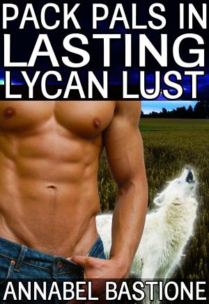 Book cover of Pack Pals in Lasting Lycan Lust