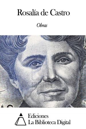 Cover of the book Obras de Rosalía de Castro by Brian Zuckerberg