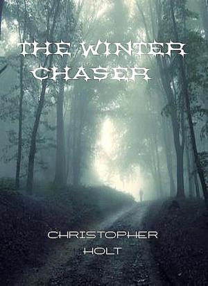 bigCover of the book The Winter Chaser by 