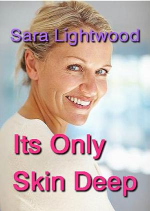 Cover of the book It's Only Skin Deep by John Brown