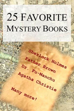 Cover of the book 25 Favorite Mystery Books by Blak Rayne