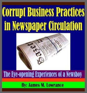 Book cover of Corrupt Business Practices in Newspaper Circulation