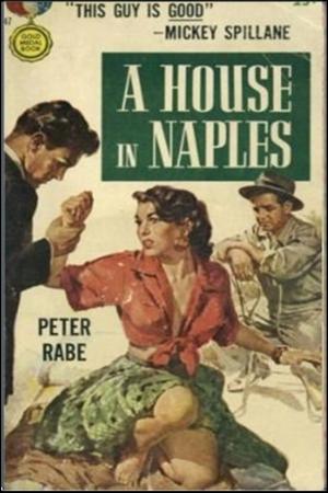 Cover of the book A House in Naples by Harlan Page Halsey