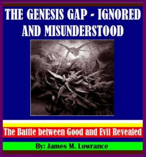 Book cover of The “Genesis Gap” – Ignored and Misunderstood