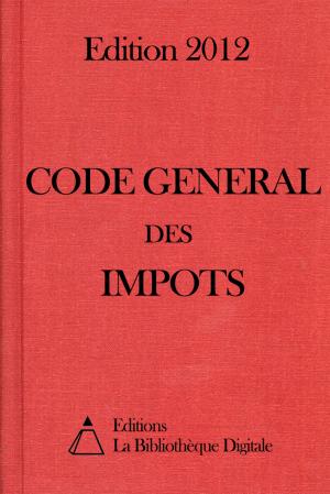 Cover of the book Code général des impôts (France) - Edition 2012 by Pierre Termier