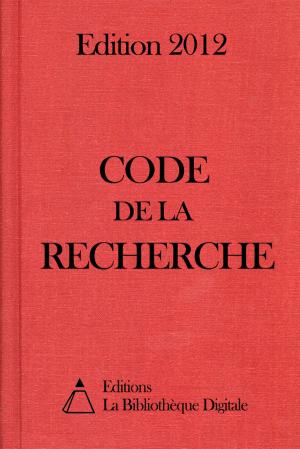 bigCover of the book Code de la recherche (France) - Edition 2012 by 
