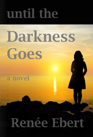 Cover of the book Until The Darkness Goes by Cassia Cassitas
